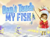 image bg Do not touch my fish